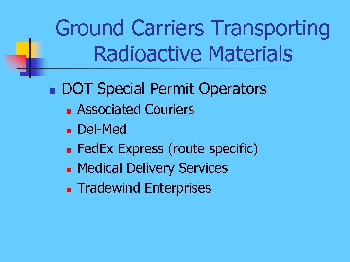 Transportation of Radioactive Material by Air Contractors Transportation