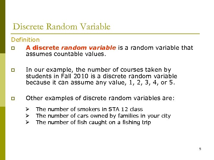 CHAPTER 5 DISCRETE PROBABILITY DISTRIBUTIONS 1 2