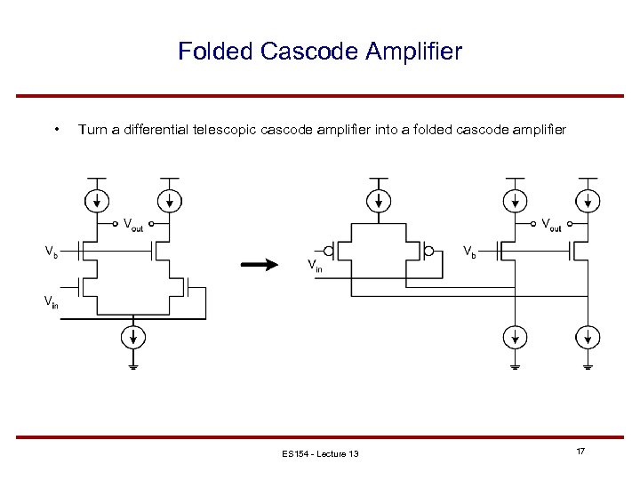 Lecture 13 HighGain Differential Amplifier Design Woodward Yang