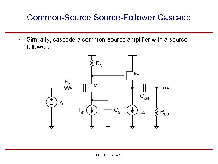 Lecture 13 HighGain Differential Amplifier Design Woodward Yang