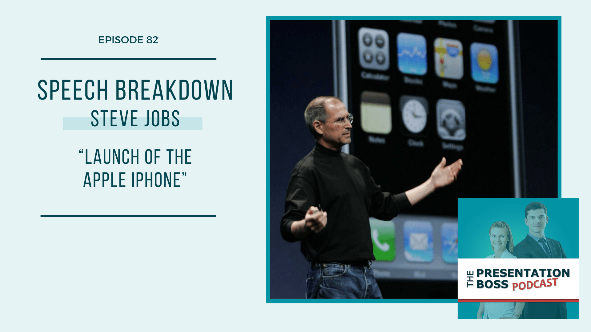 82. Speech Breakdown Steve Jobs Launch of the iPhone Data