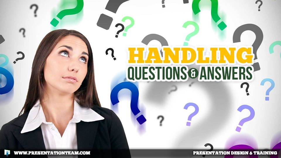 Handling Questions and Answers in Presentations.