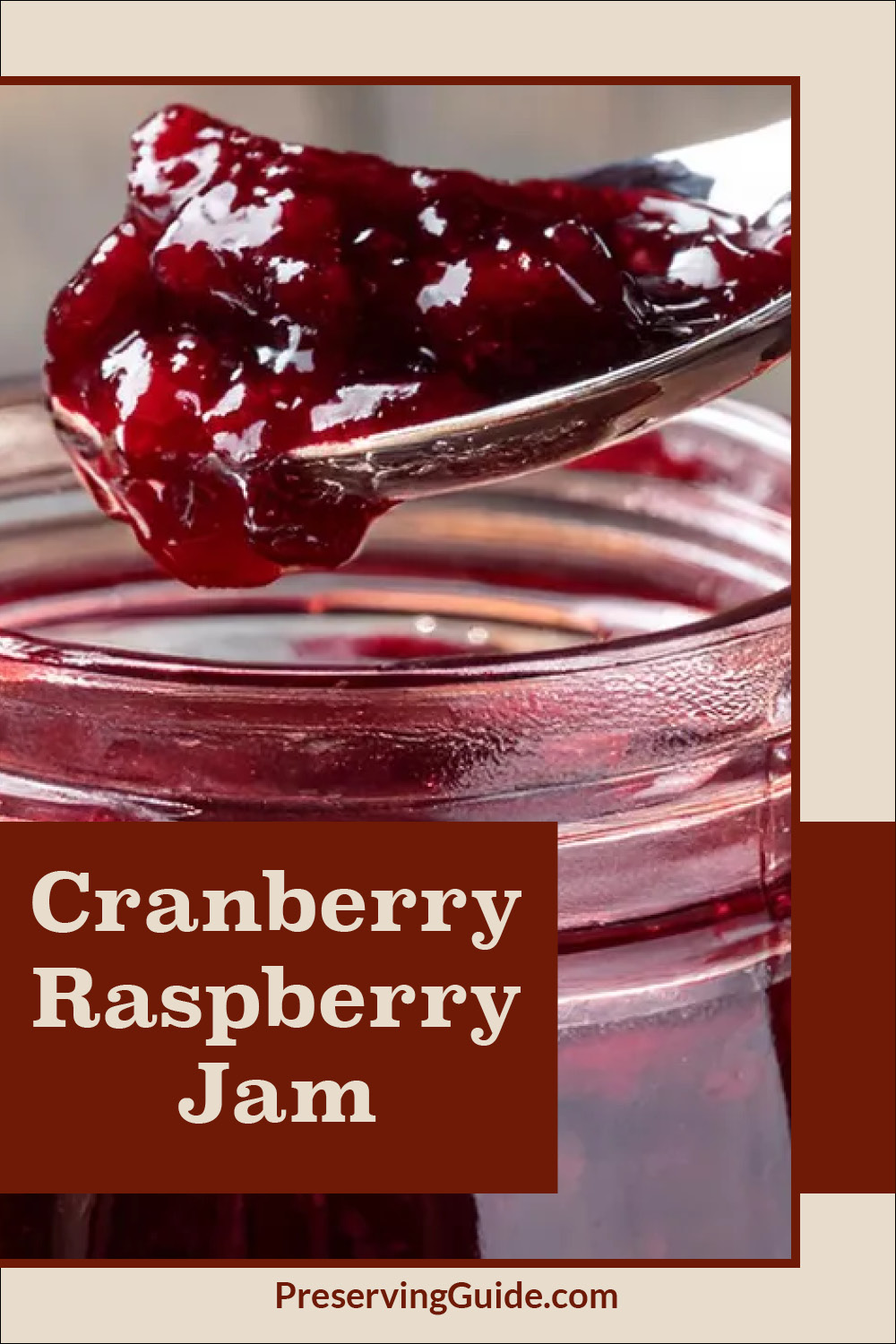 Cranberry Raspberry Jam Canning Recipe