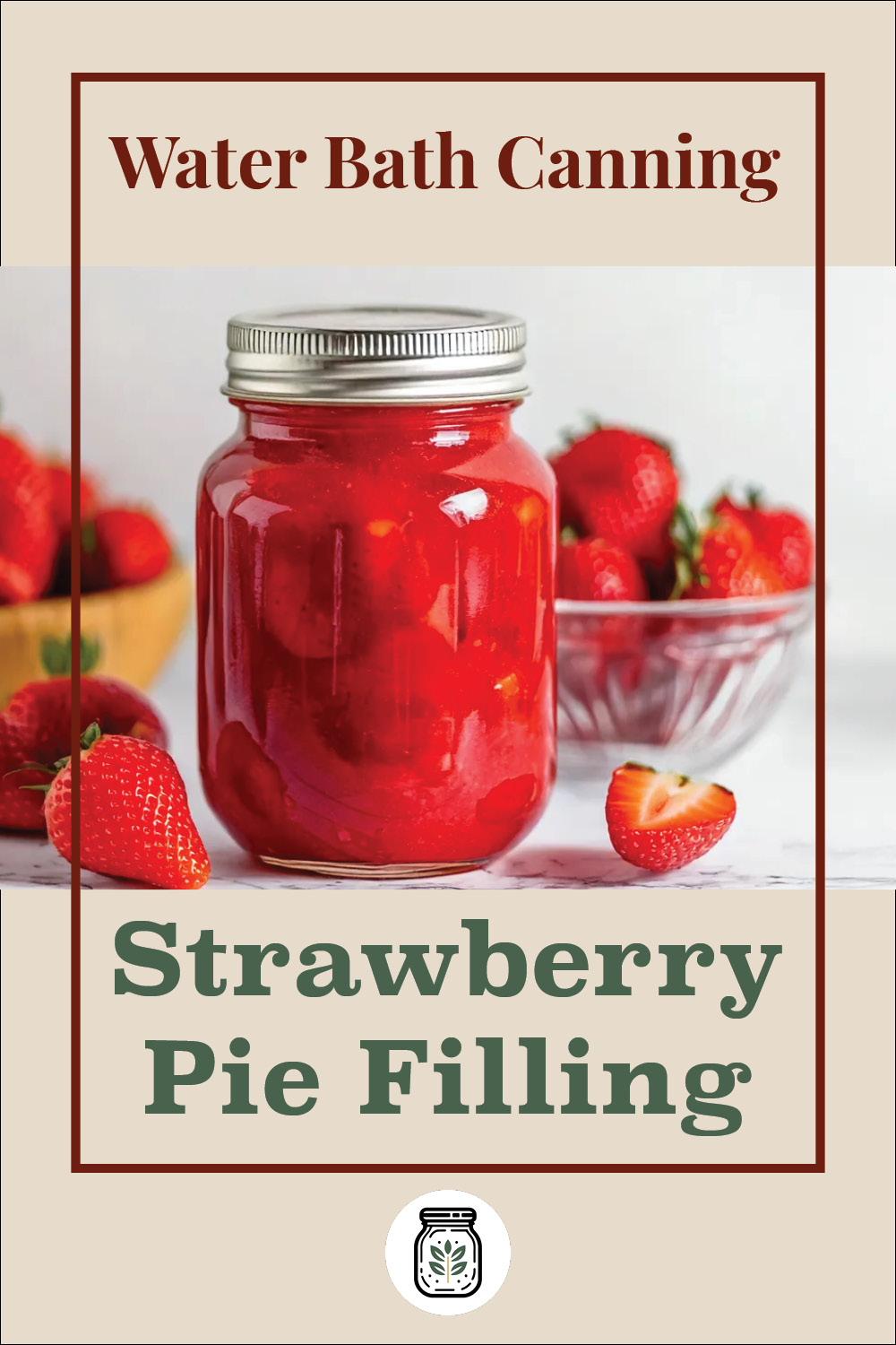 Easy Strawberry Pie Filling Recipe for Canning
