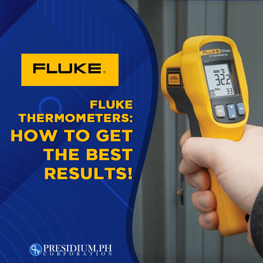 Fluke Thermometers How to Get the Best Results! Presidium PH