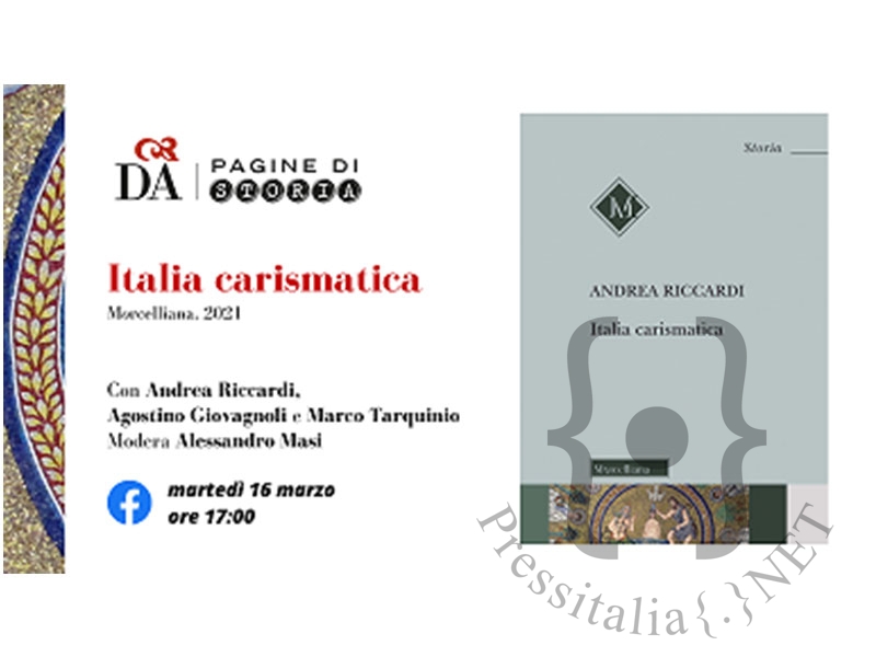 Italia carismatica il nuovo libro di Andrea Riccardi (Press Italia)