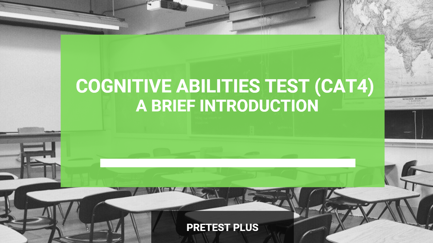 Cognitive Abilities Test (CAT4) A brief introduction & tips on how to