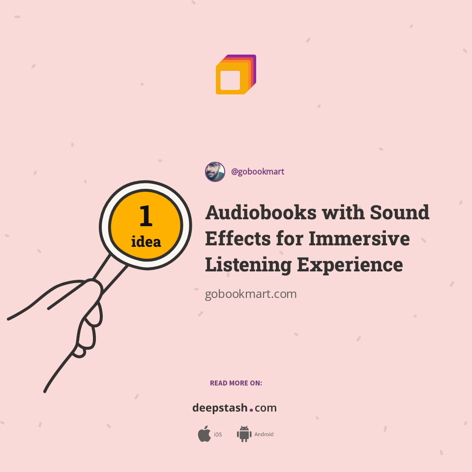 Audiobooks with Sound Effects for Immersive Listening Experience