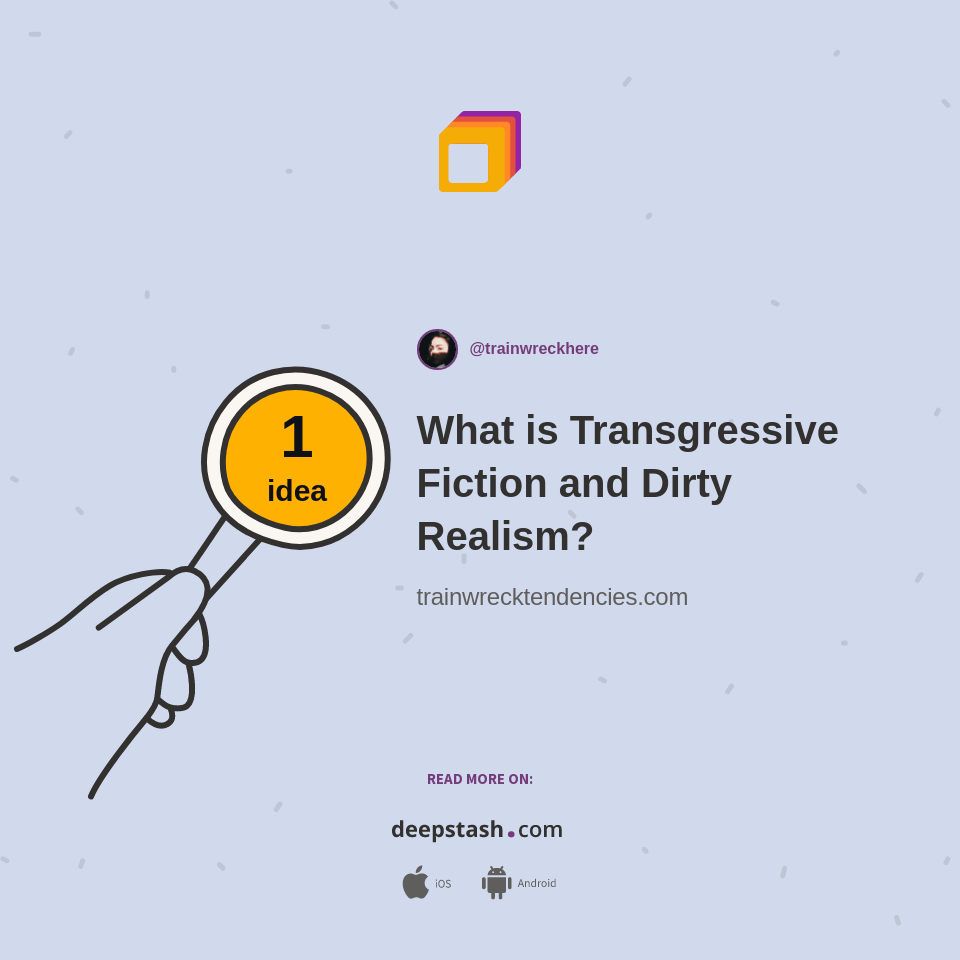 What is Transgressive Fiction and Dirty Realism? Deepstash
