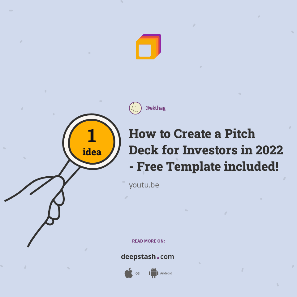 How to Create a Pitch Deck for Investors in 2022 Free Template