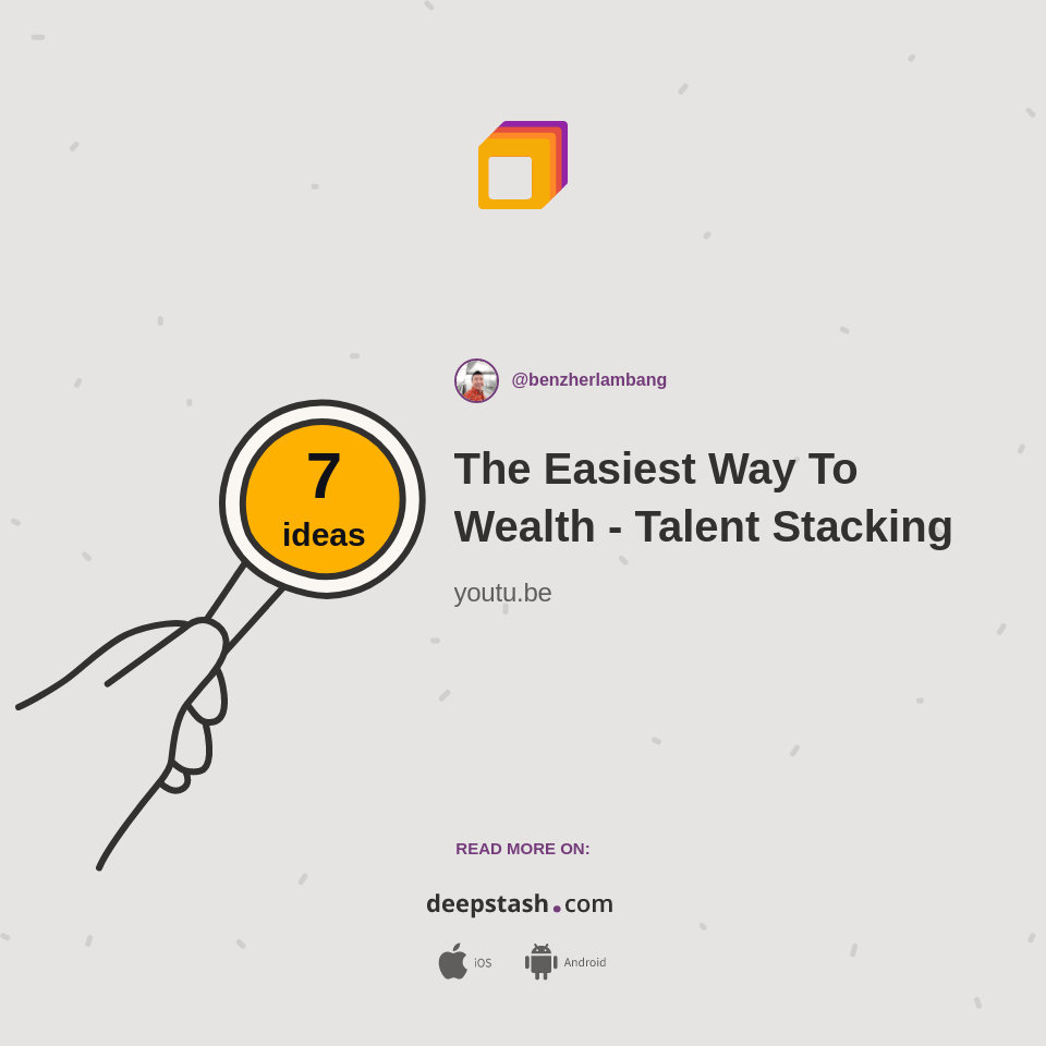 The Easiest Way To Wealth Talent Stacking Deepstash