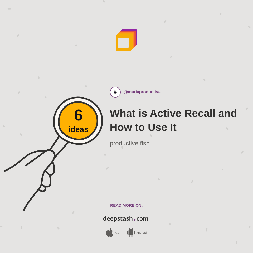 What is Active Recall and How to Use It Deepstash