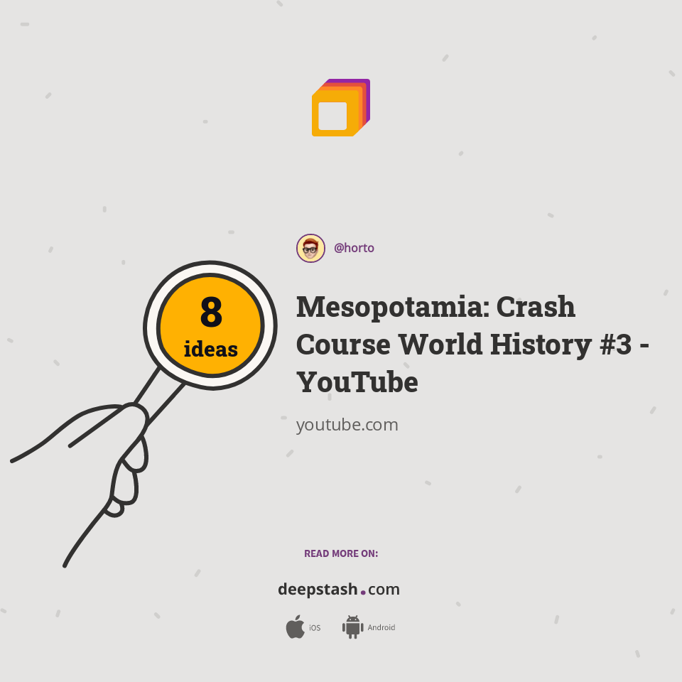 Mesopotamia Crash Course World History 3 YouTube Deepstash