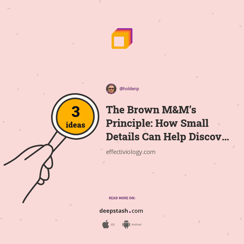 The Brown M&M’s Principle How Small Details Can Help Discover Big