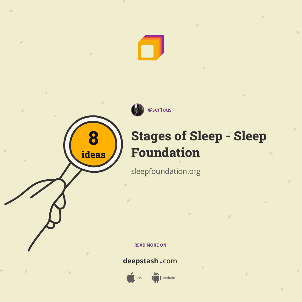 Stages of Sleep Sleep Foundation Deepstash