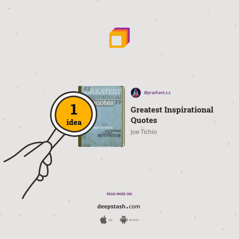 Greatest Inspirational Quotes Deepstash