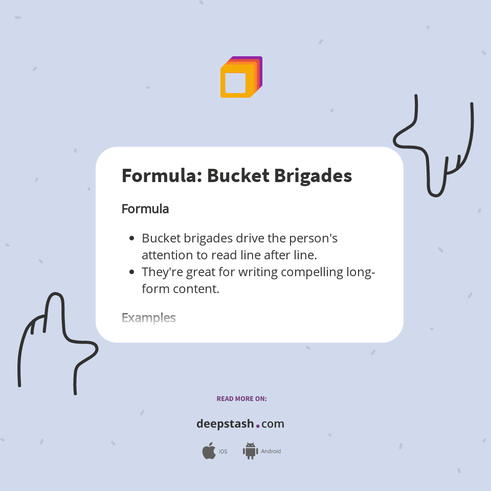 Formula Bucket Brigades Deepstash