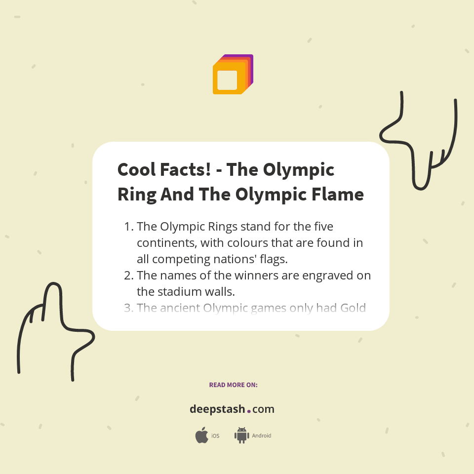 Cool Facts! The Olympic Ring And The Olympic Flame Deepstash