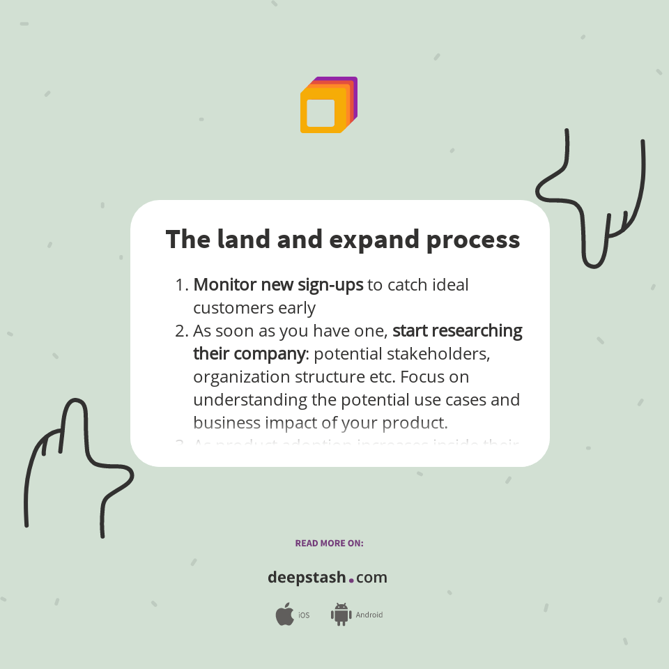 The land and expand process Deepstash