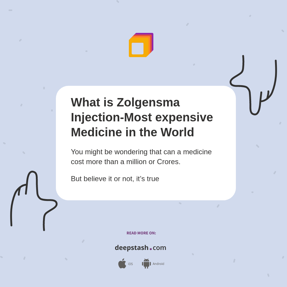 What is Zolgensma InjectionMost expensive Medicine in the World