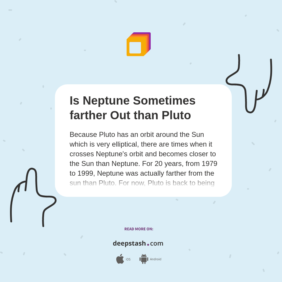 Is Neptune Sometimes farther Out than Pluto Deepstash