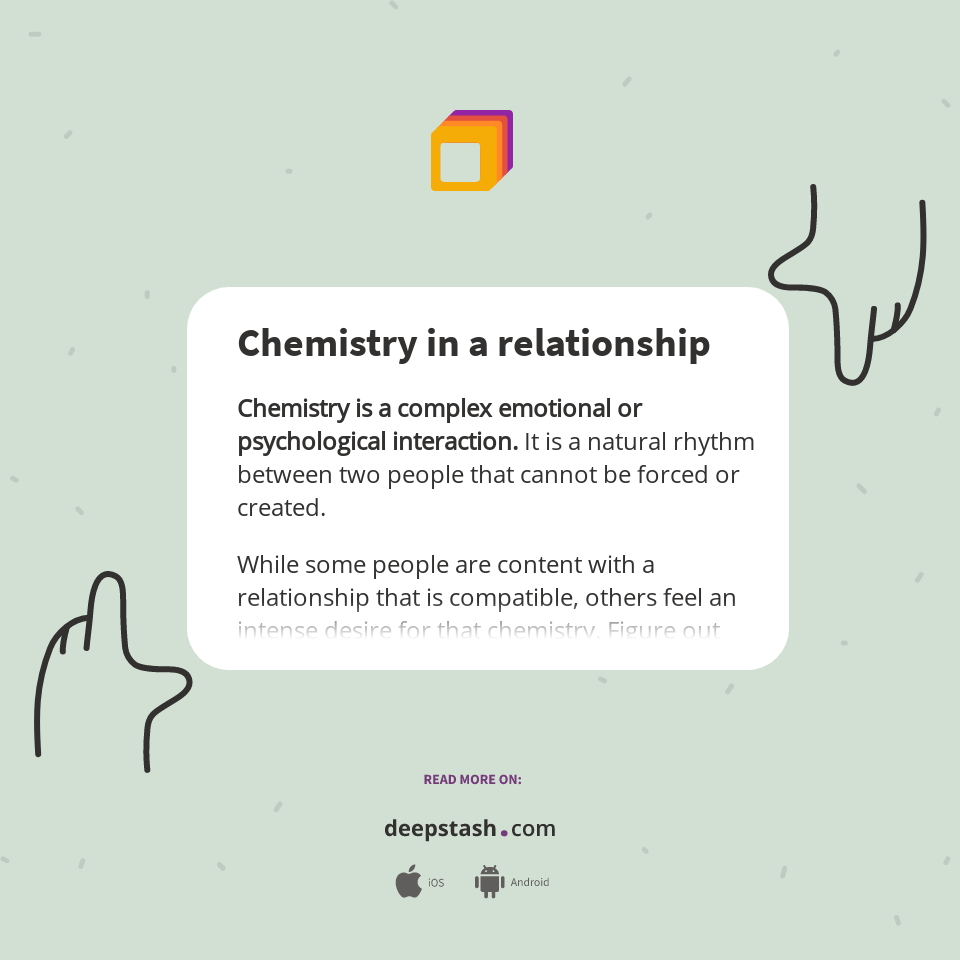 Chemistry in a relationship Deepstash