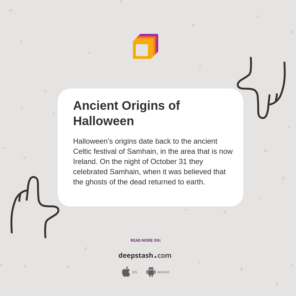 Ancient Origins of Halloween Deepstash