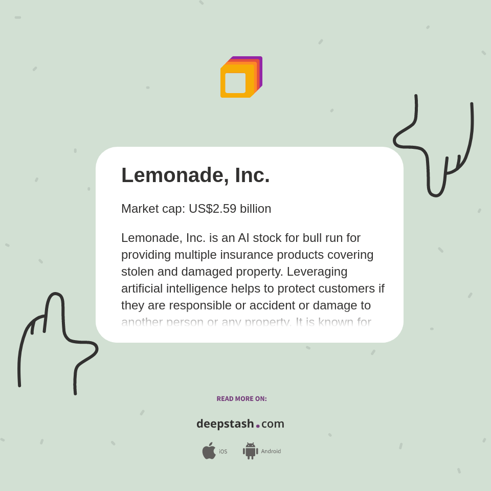 Lemonade, Inc. Deepstash