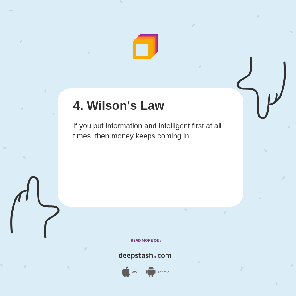 4. Wilson's Law Deepstash