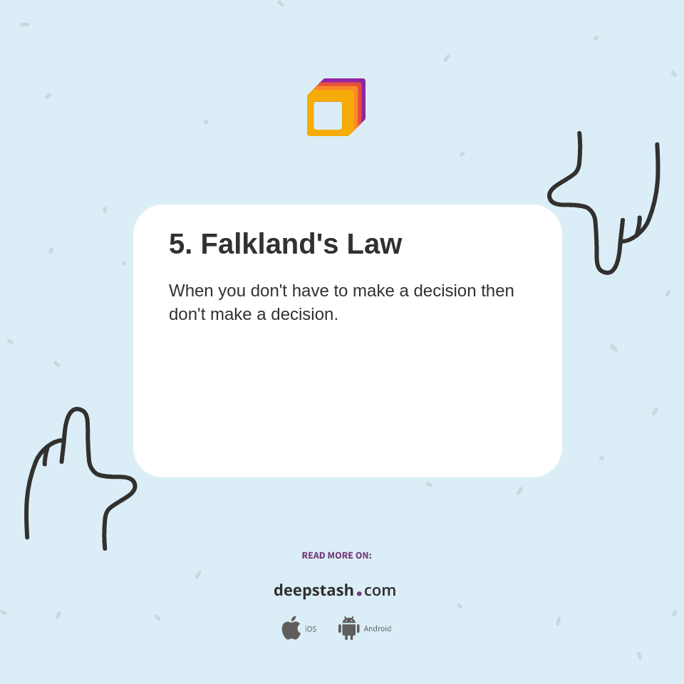 5. Falkland's Law Deepstash