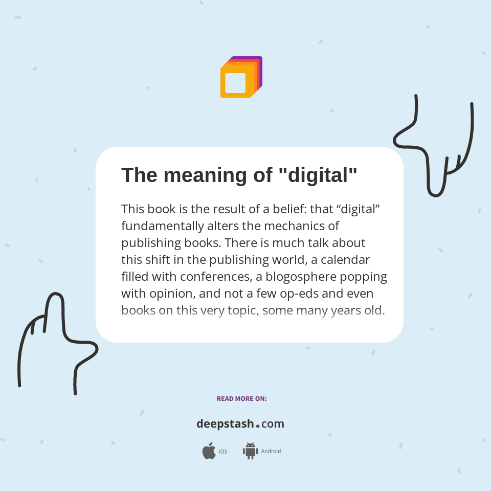 The meaning of "digital" Deepstash
