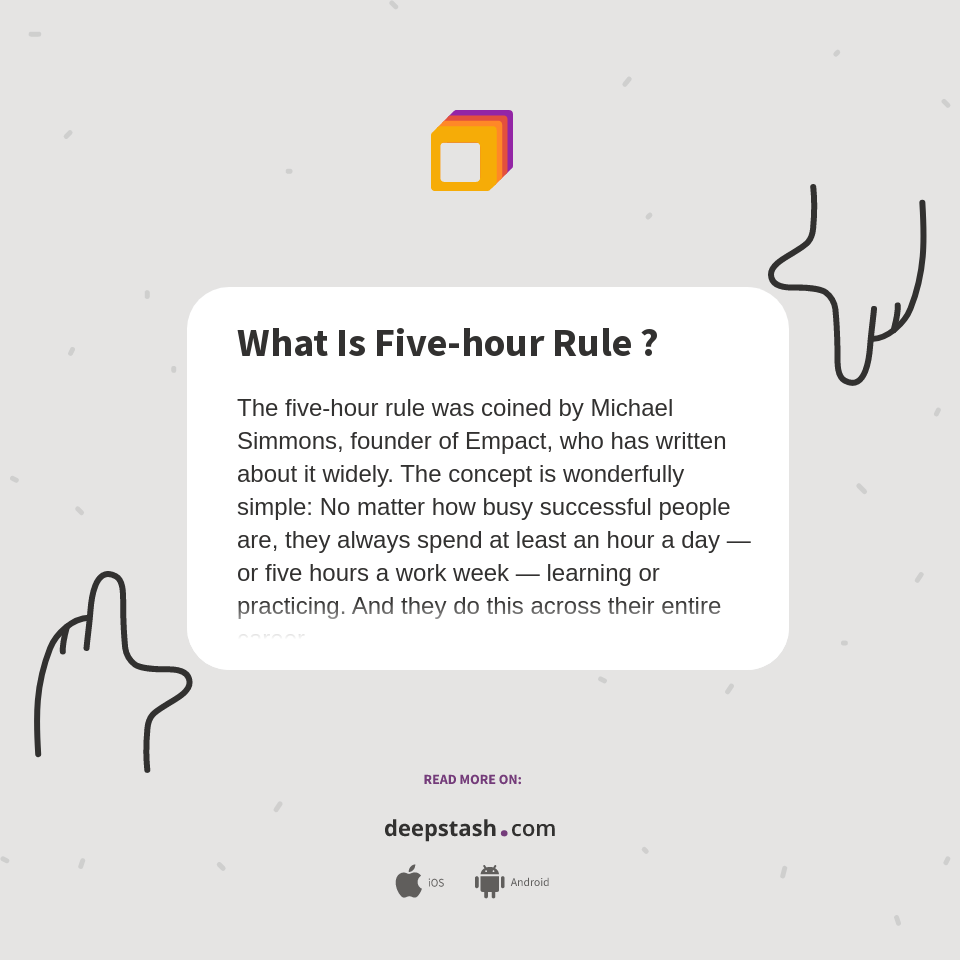 What Is Fivehour Rule ? Deepstash