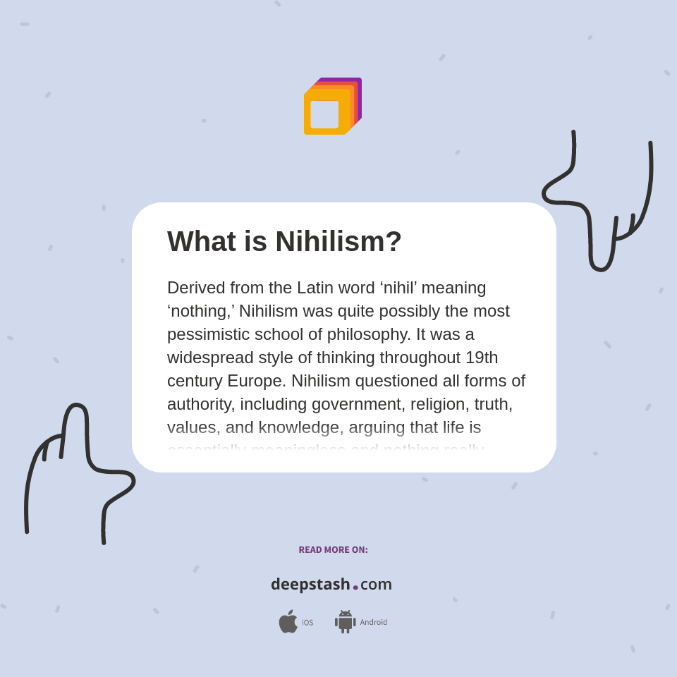 What is Nihilism? Deepstash