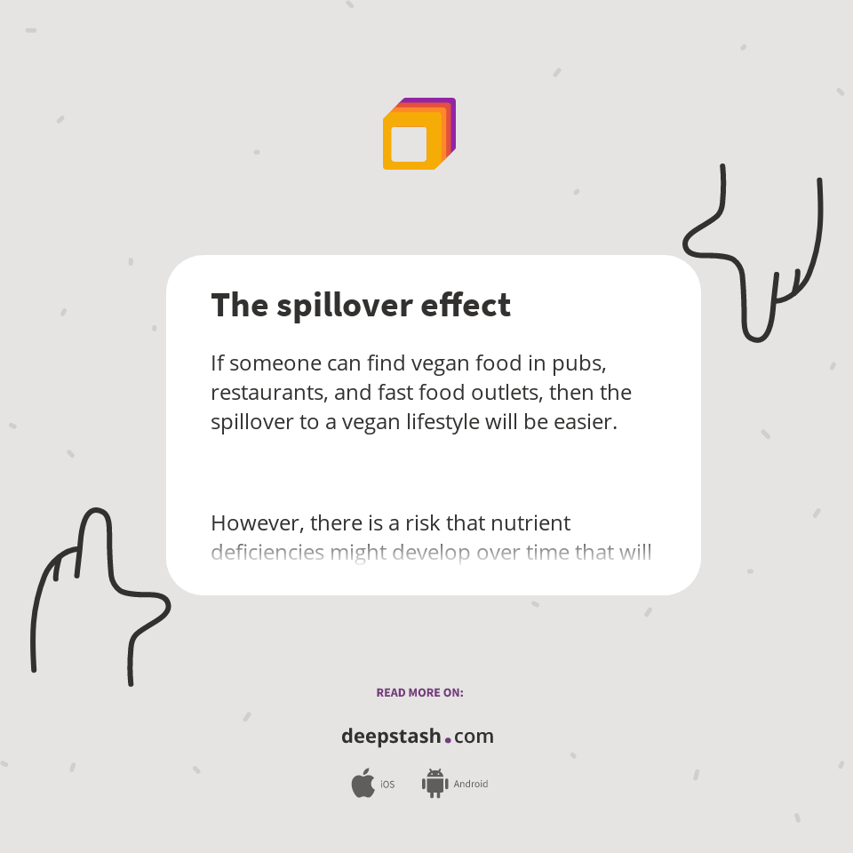 The spillover effect Deepstash