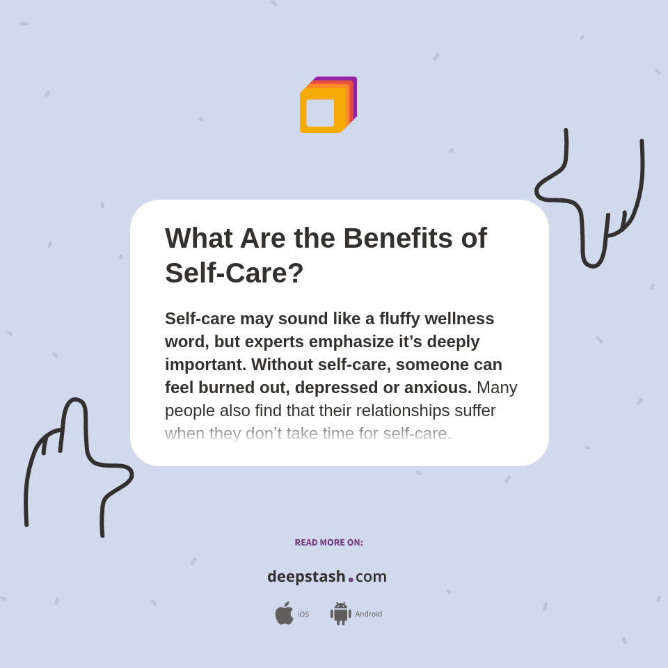 What Are the Benefits of SelfCare? Deepstash