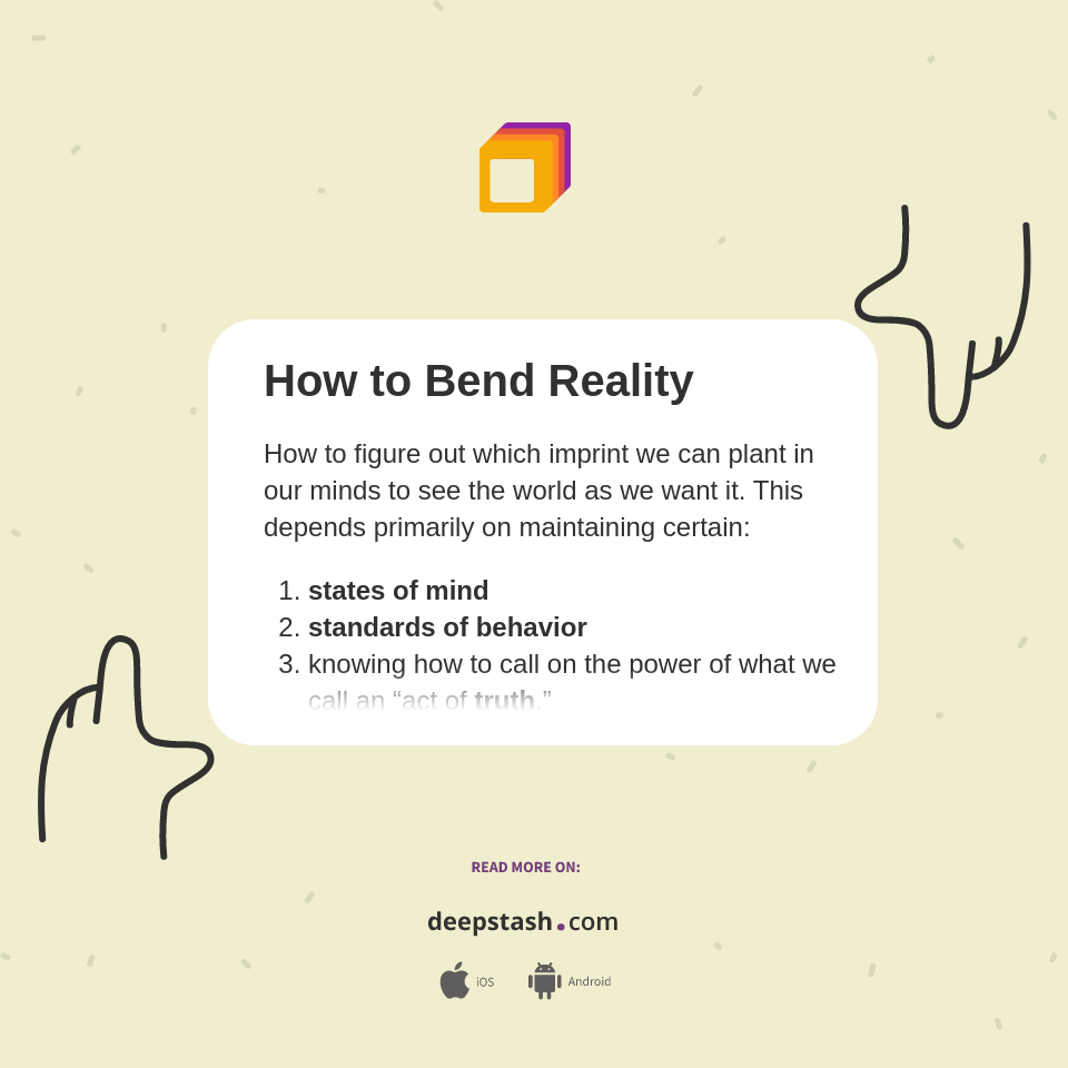 How to Bend Reality Deepstash