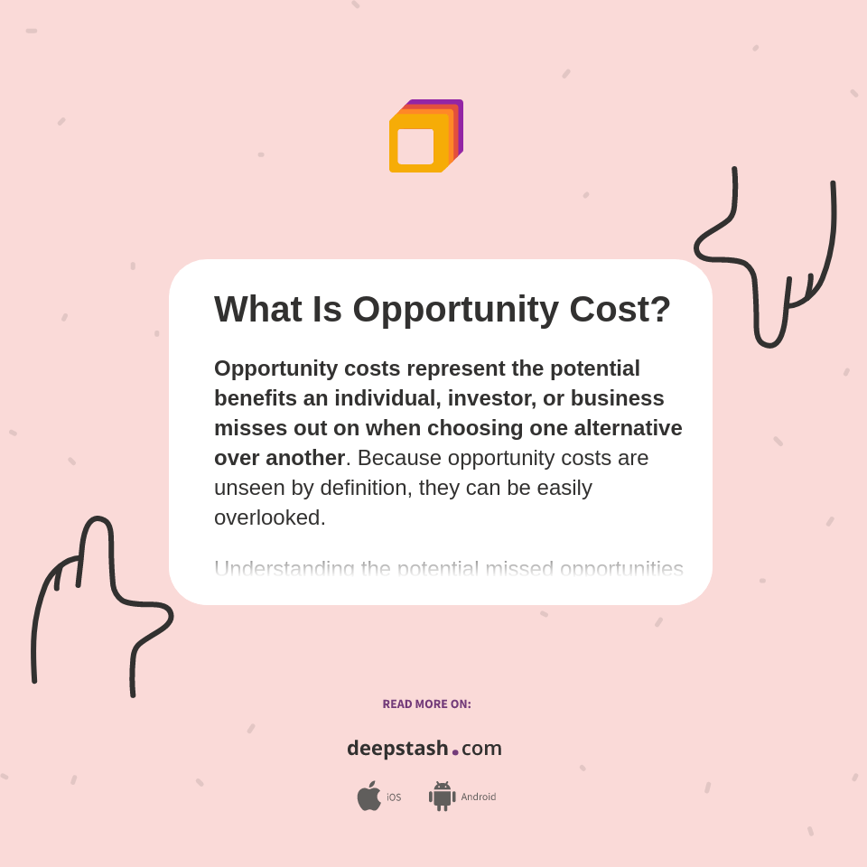 What Is Opportunity Cost? Deepstash