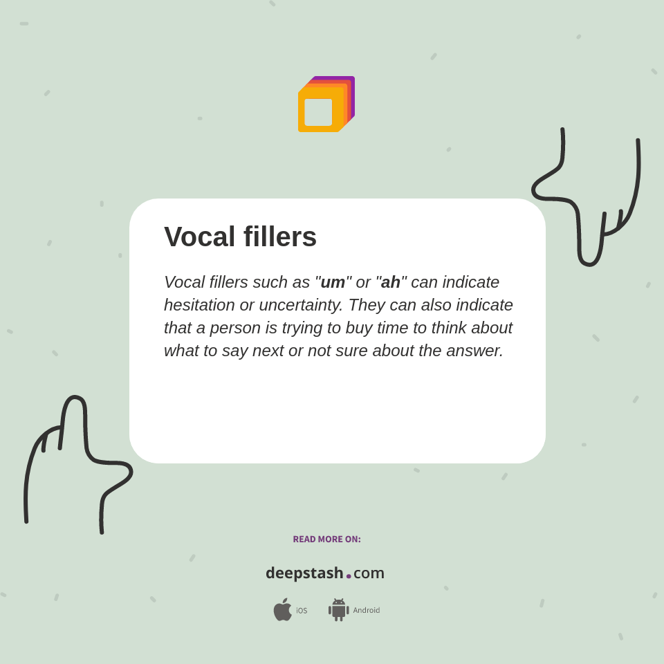 Vocal fillers Deepstash