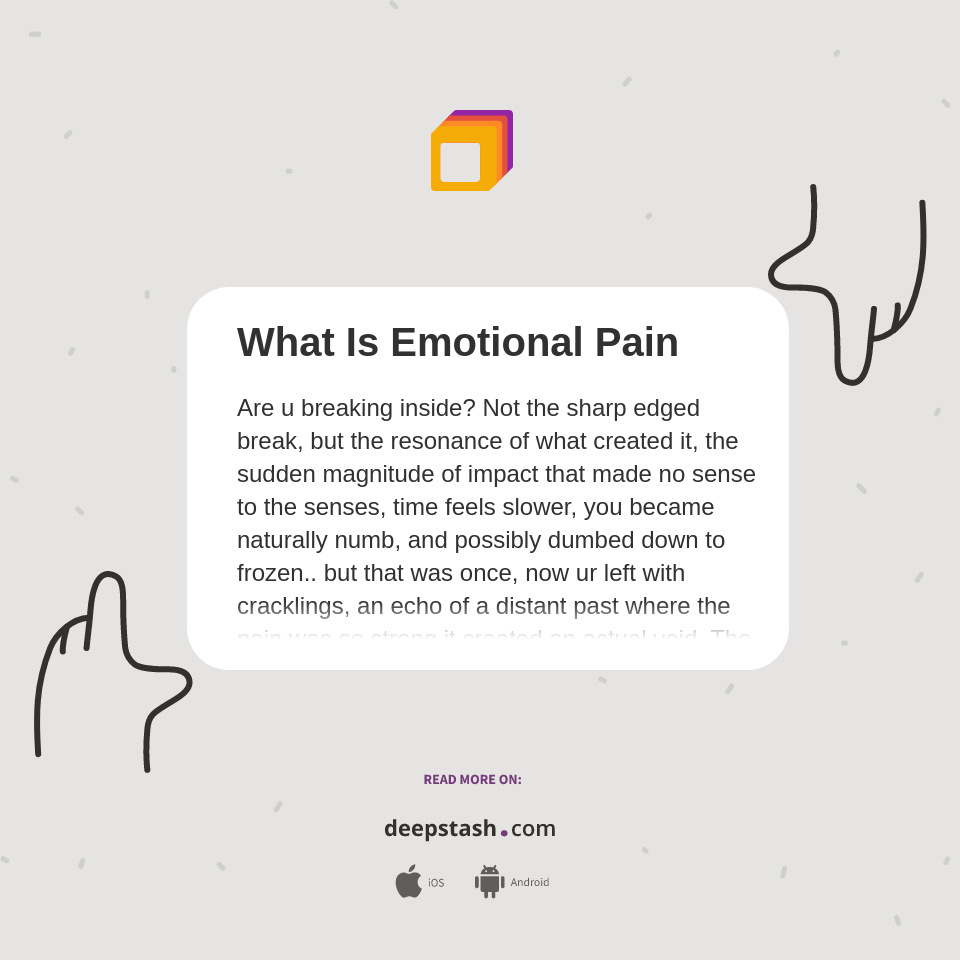 What Is Emotional Pain Deepstash