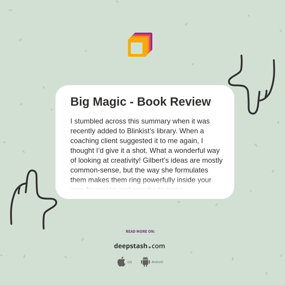 Big Magic Book Review Deepstash