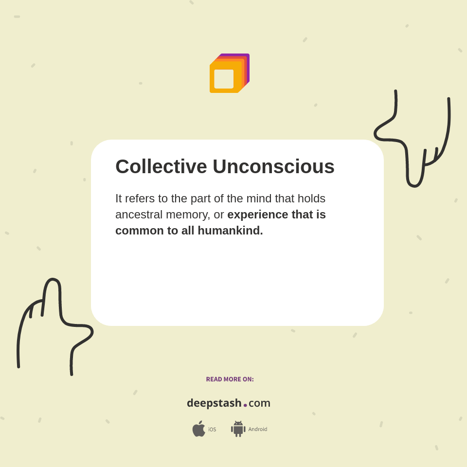 Collective Unconscious - Deepstash