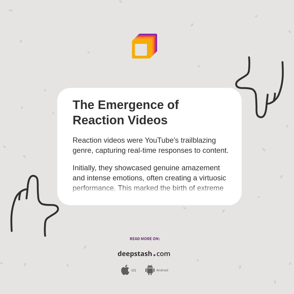 The Emergence of Reaction Videos Deepstash