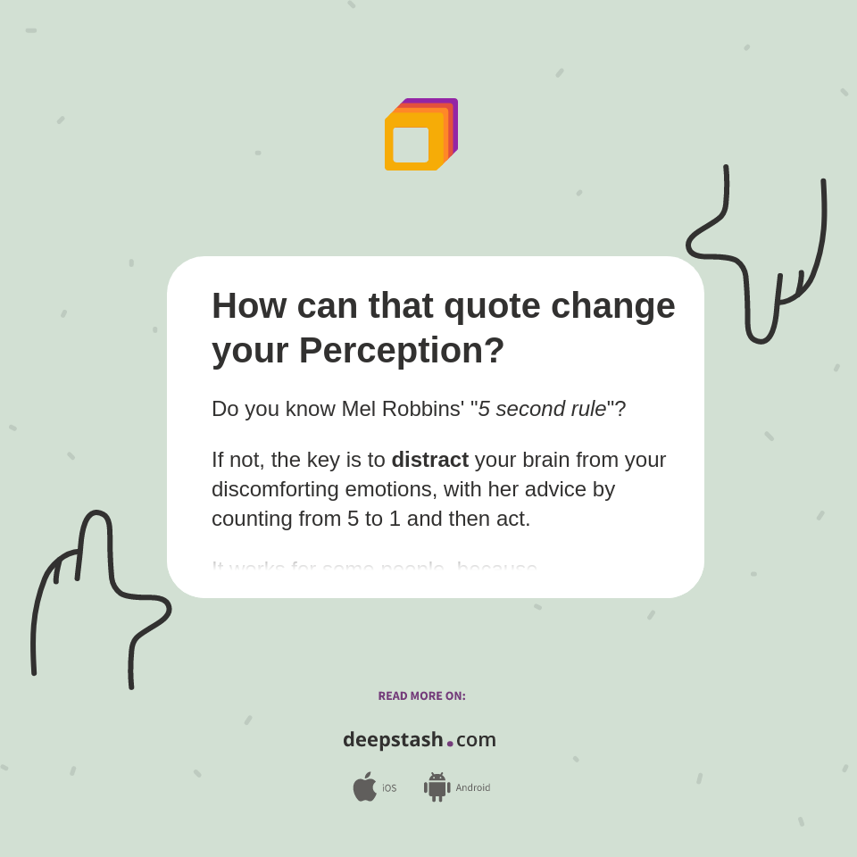 How can that quote change your Perception? Deepstash