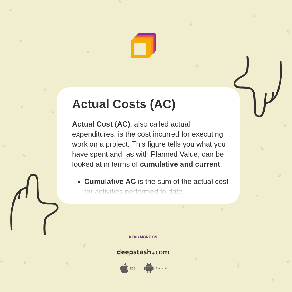 Actual Costs (AC) Deepstash