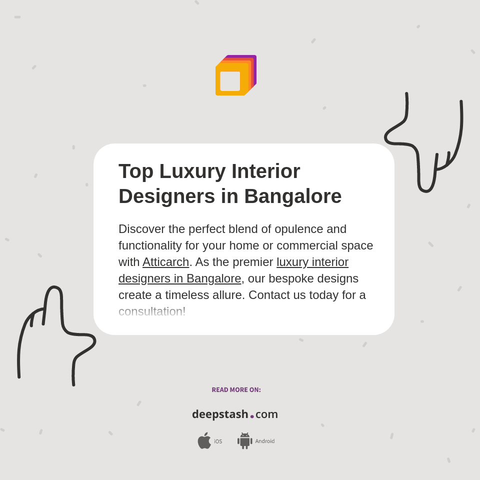 Top Luxury Interior Designers in Bangalore Deepstash