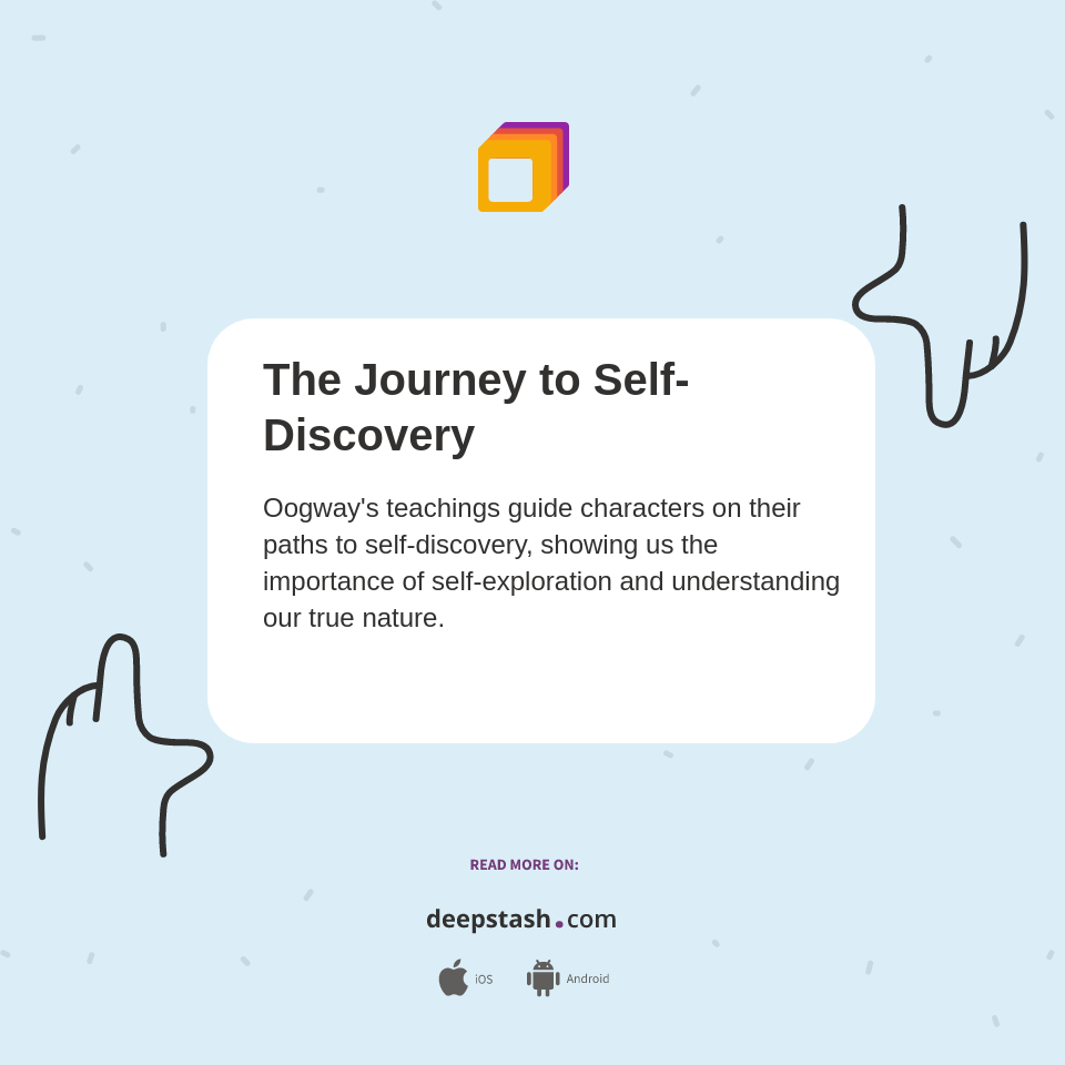 The Journey to SelfDiscovery Deepstash