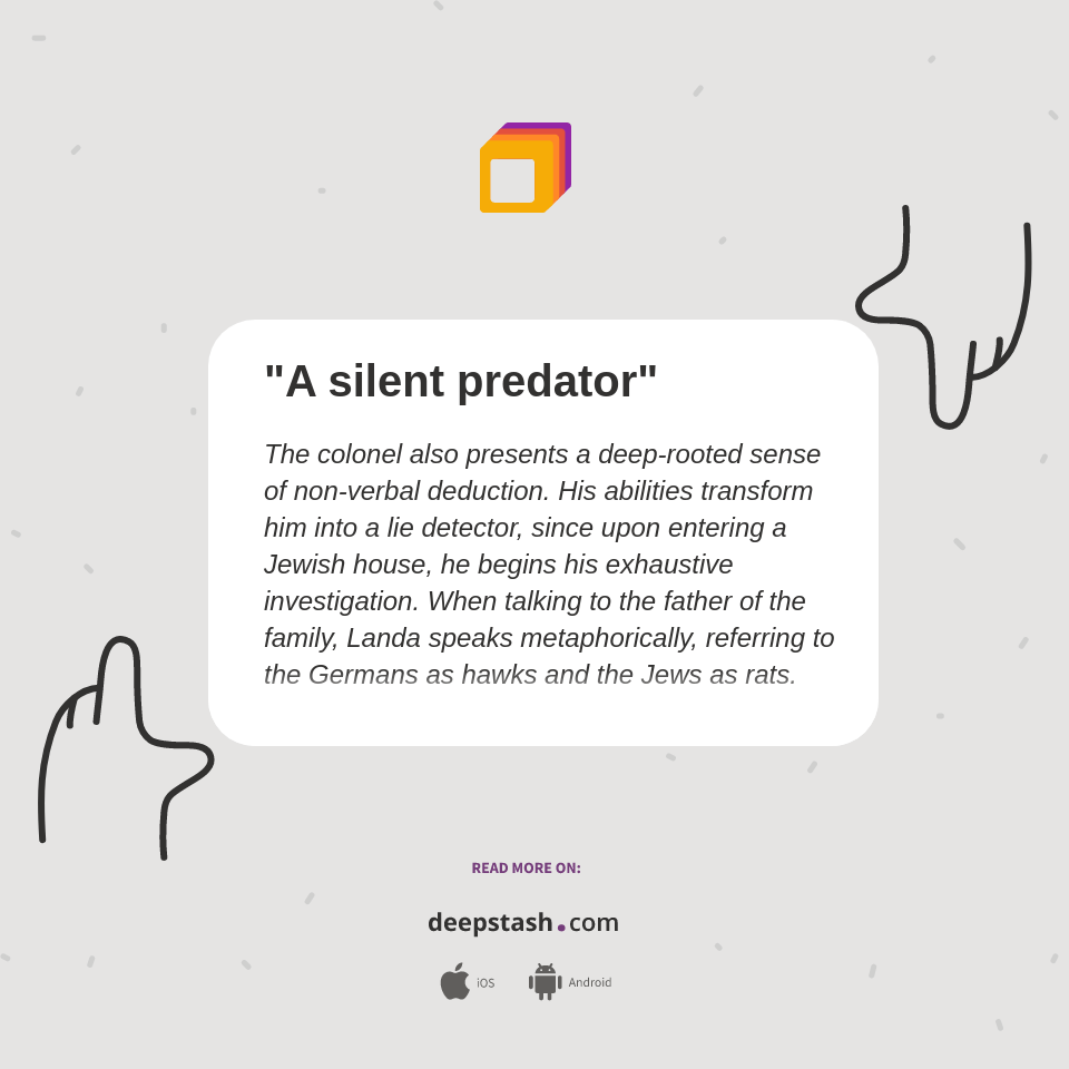 "A silent predator" Deepstash