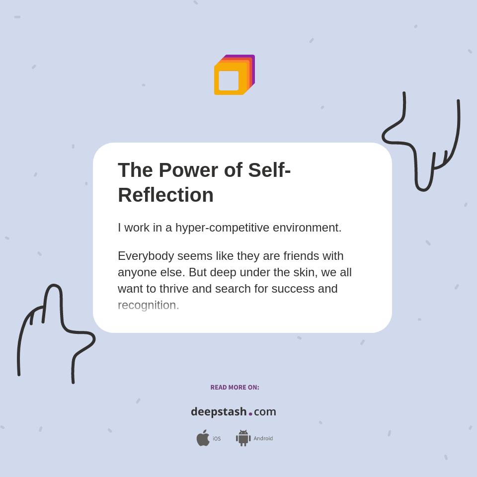 The Power of SelfReflection Deepstash