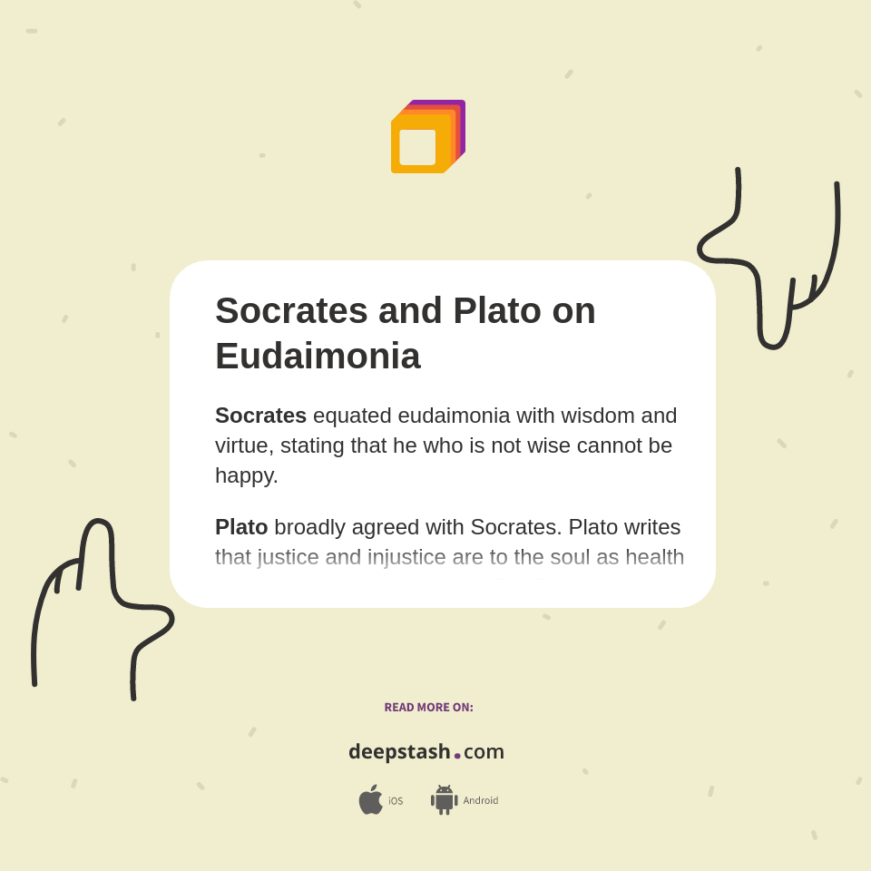 Socrates and Plato on Eudaimonia Deepstash
