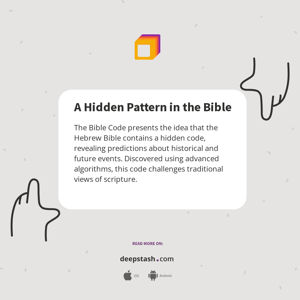 A Hidden Pattern in the Bible Deepstash
